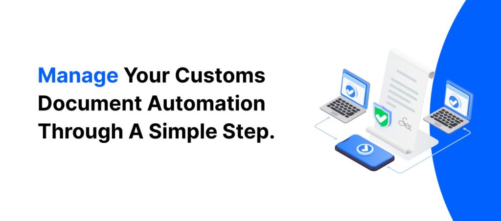 Customs Automation software