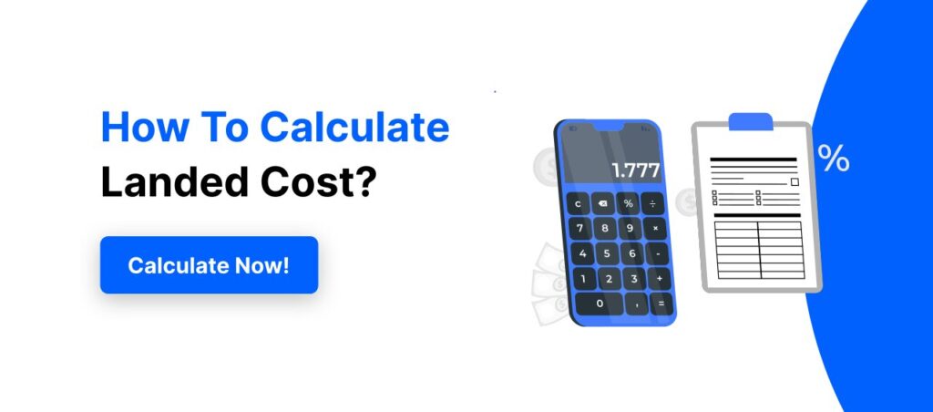 Landed Cost Calculator