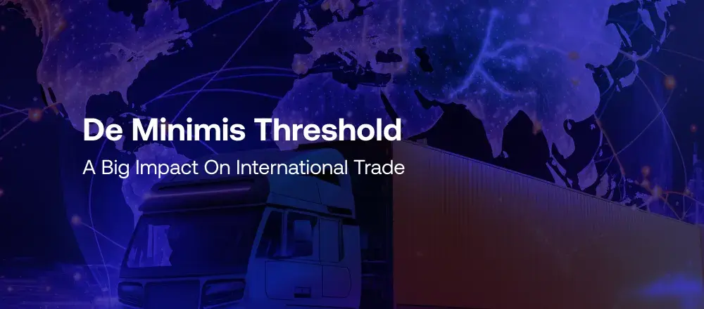 De Minimis Threshold