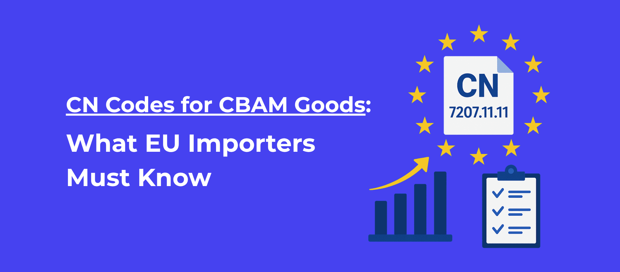 CN Codes for CBAM Goods