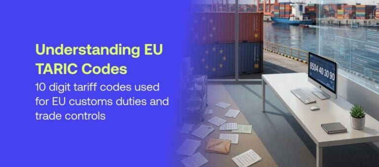 EU TARIC codes used for customs classification and import duties in the European Union