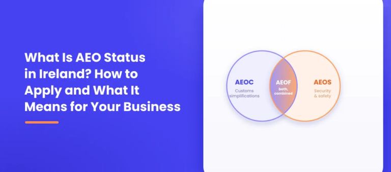 AEO status Ireland what is it